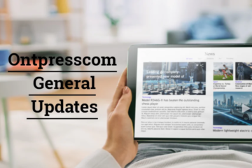 ontpresscom general updates