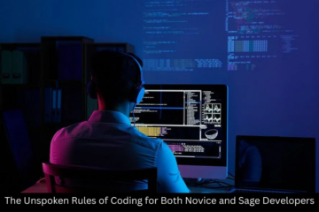 the unspoken rules of coding for both novice and sage developers