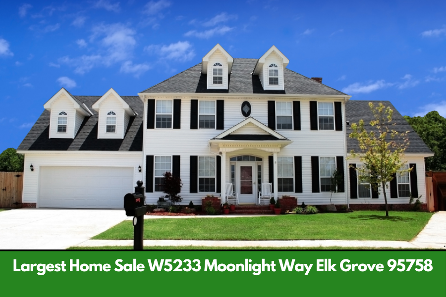 largest home sale w5233 moonlight way elk grove 95758